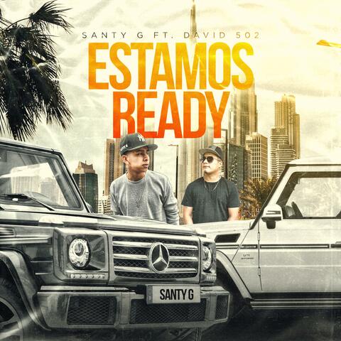 Estamos Ready (feat. David 502)