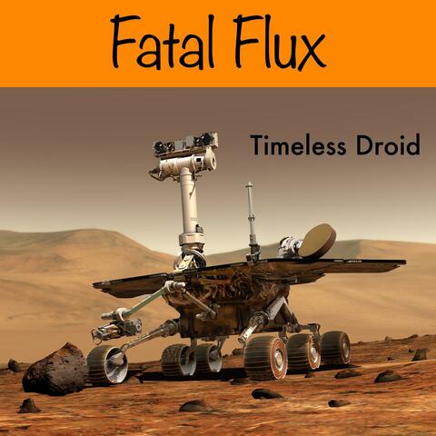 Fatal Flux