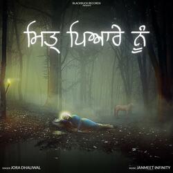 Mittar Pyare Nu (feat. Jora Dhaliwal)