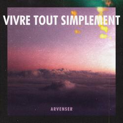 Vivre tout simplement