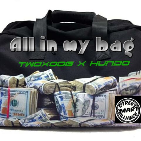 All in my bag (feat. Hundo)