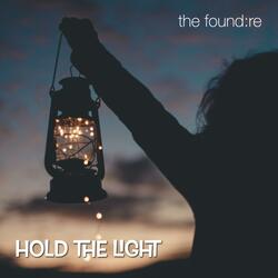 Hold The Light