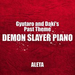 Gyutaro and Daki's Past Theme (Demon Slayer Piano)