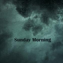 Sunday Morning