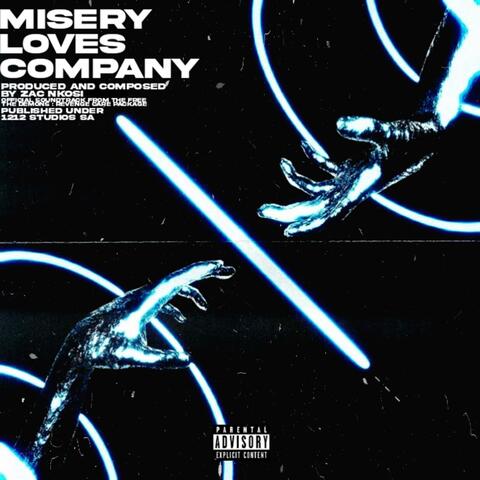 Misery Loves Company