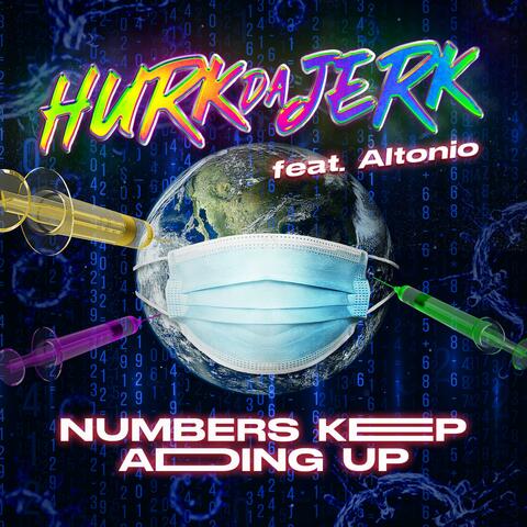 Numbers keep adding up (feat. Altonio)