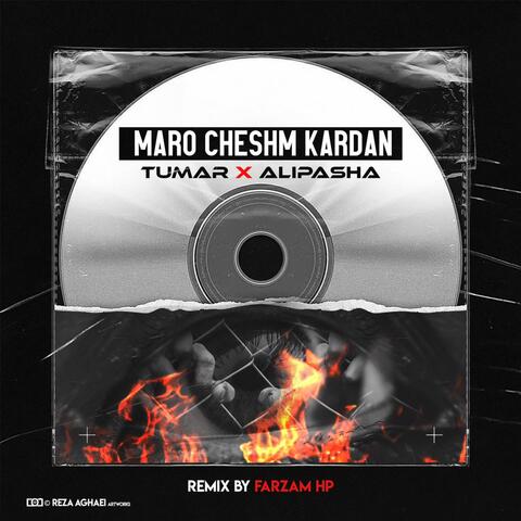 Maro Cheshm Kardan (feat. Tumar) [Remix]