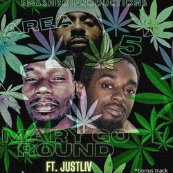 Mary Go 'Round (feat. JustLiv, Vaco24seven & Tay B)