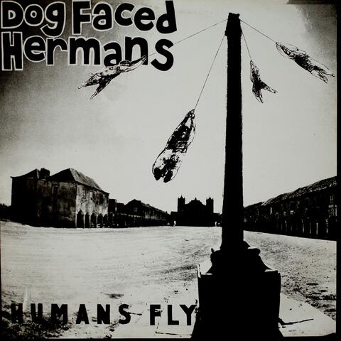 Humans Fly (Remastered 2017)