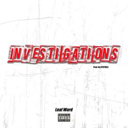 Investigations