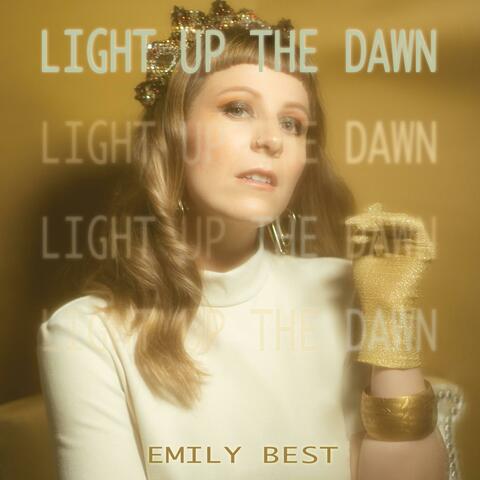 Light Up the Dawn
