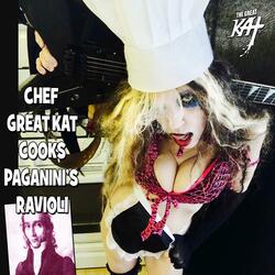 Chef Great Kat Cooks Paganini's Ravioli