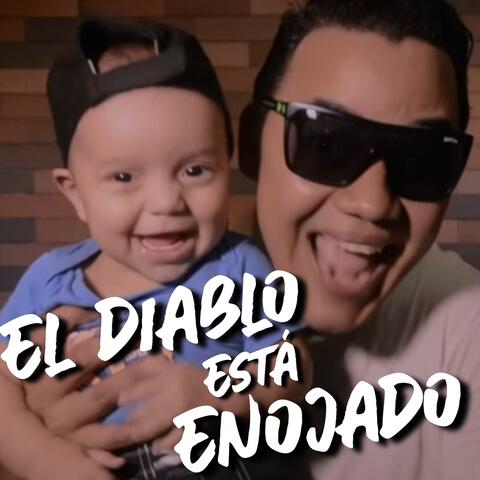 El diablo está enojado