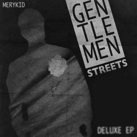 Gentlemen Streets: Deluxe Edition