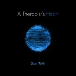 A Therapist's Heart
