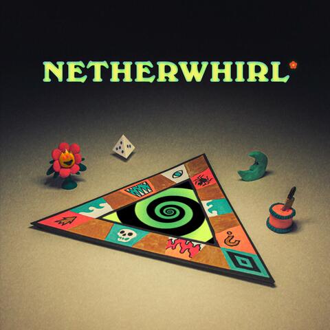Netherwhirl