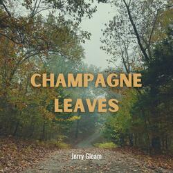 Champagne Leaves
