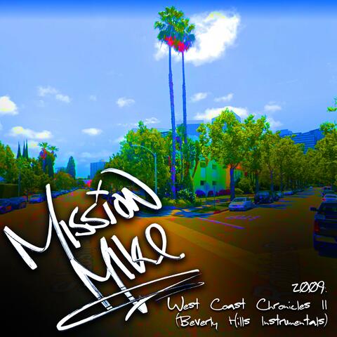 2009: West Coast Chronicles II (Beverly Hills Instrumentals)