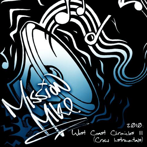 2010: West Coast Chronicles III (Crew Instrumentals)