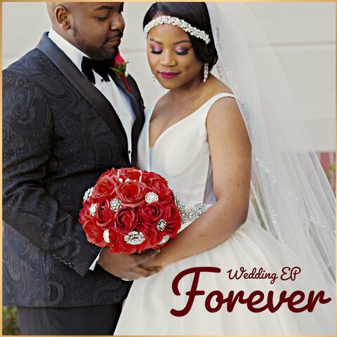 "Forever" Wedding EP
