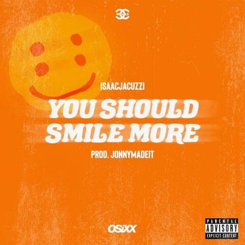 You Should Smile More :)