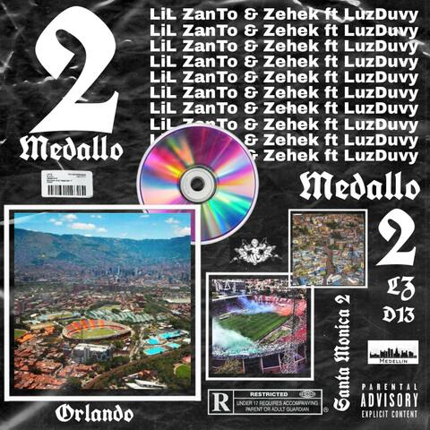 Medallo 2 (feat. Zehek & LuzDuvy)