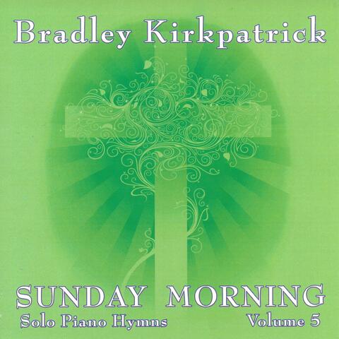 Sunday Morning Piano Hymns Volume 5
