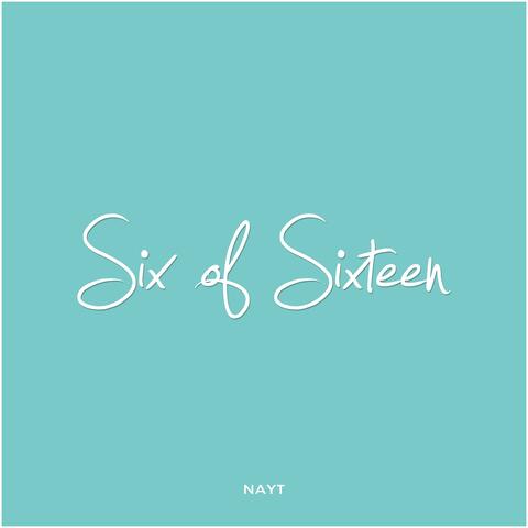 Six of Sixteen