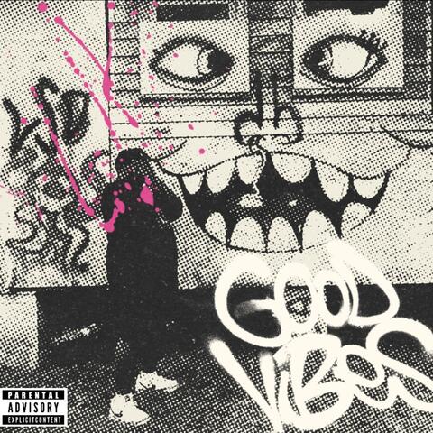 Good Vibes