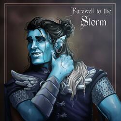 Farewell to the Storm