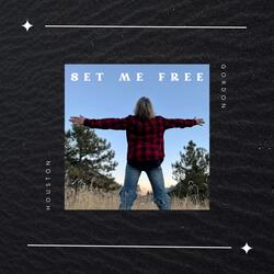 Set Me Free