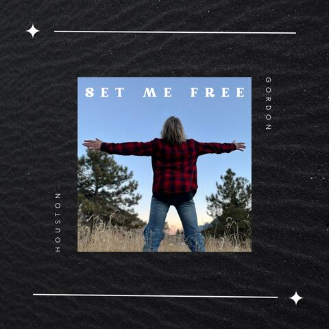 Set Me Free (Single)