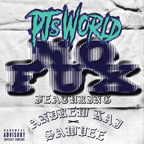 NO FUX (feat. Andrew Kai & SAWVEE)