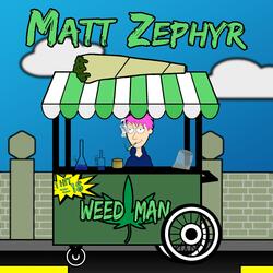 Weed Man