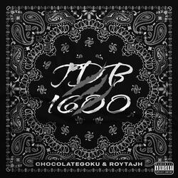 TDB x 1600 (Goku x Tajh) (feat. RoyTajh)