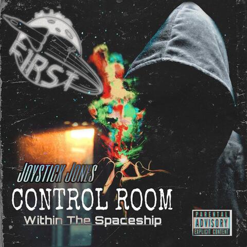 Joystick Jones -Control Room "Within The Spaceship"