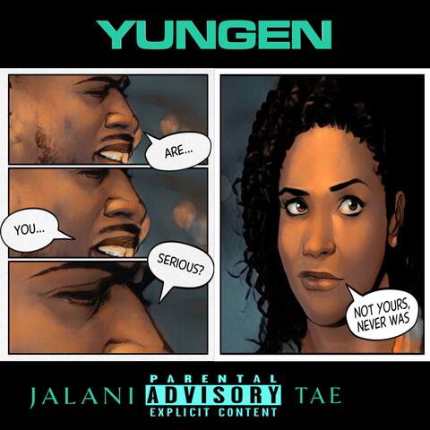 Yungen (feat. Tae)