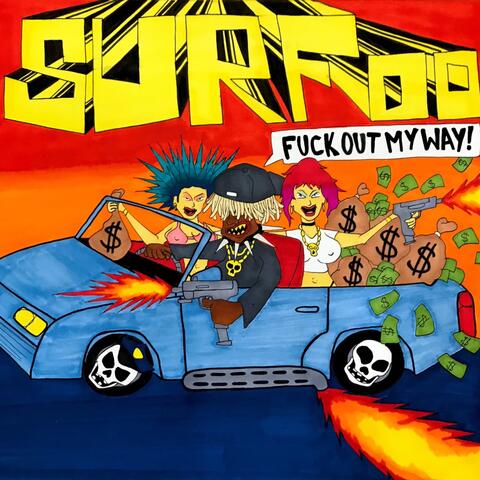 Fuck Out My Way