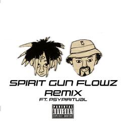 Spirit Gun Flowz (feat. PSYPIRITUAL)