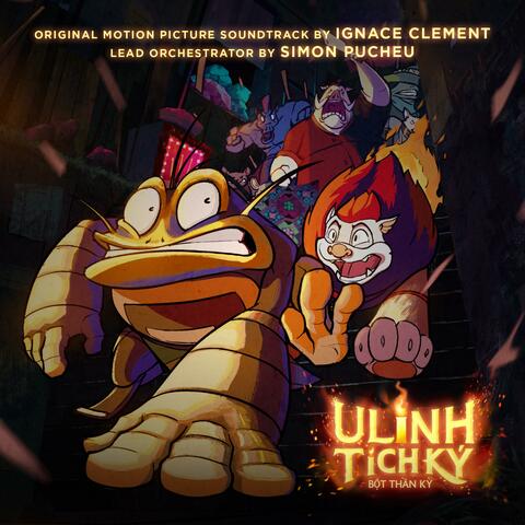Ulinh Tich Ky (Original Motion Picture Soundtrack)