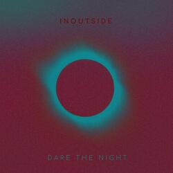 Dare the night