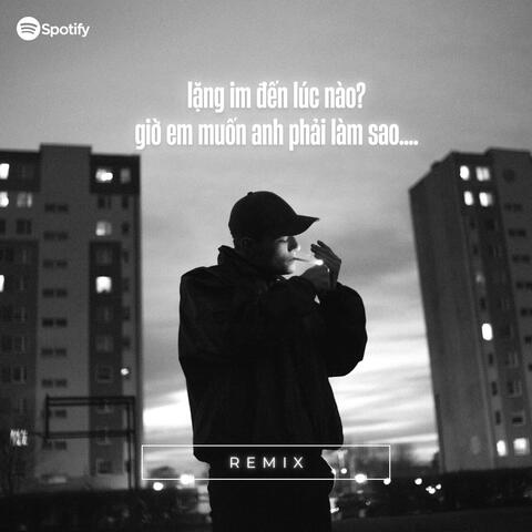 lặng im đến lúc nào?