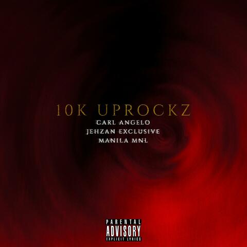 10k Uprockz
