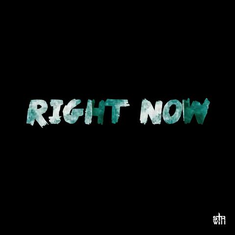 Right Now