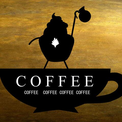 COFFEE COFFEE COFFEE COFFEE COFFEE