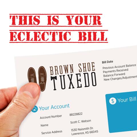 This Is Your Eclectic Bill