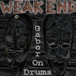 Weak End Part Six