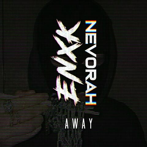 Away (feat. ENXK)