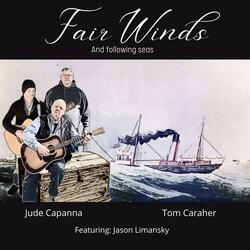Fair Winds and Following Seas