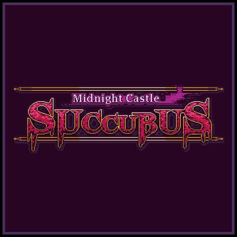 Midnight Castle Succubus (Original Video Game Soundtrack)